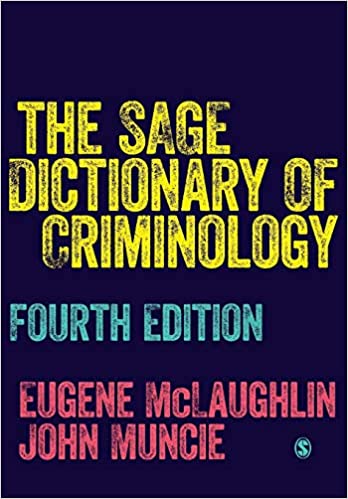 The SAGE Dictionary of Criminology (4th Edition) - Pdf